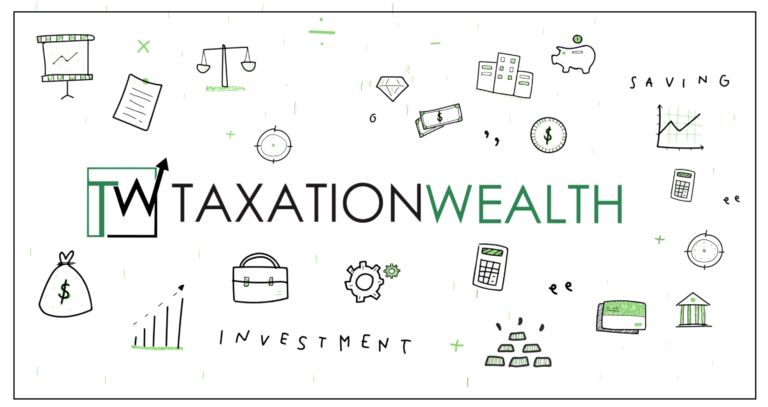 What we do at Taxation wealth