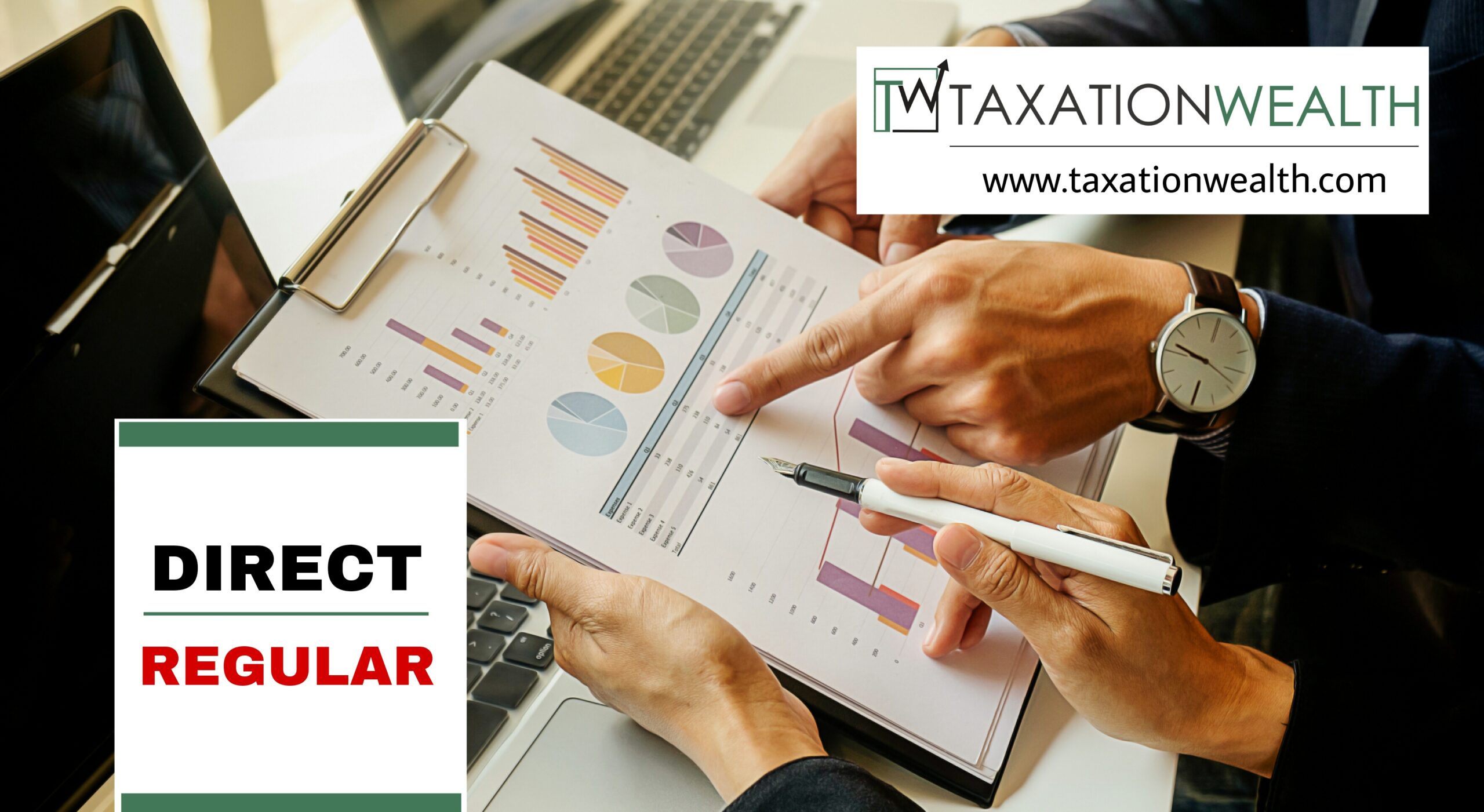 Mutual Funds(DIRECT OR REGULAR) - Taxationwealth